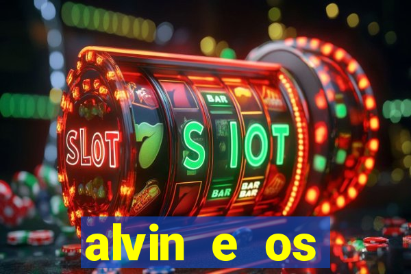 alvin e os esquilos 3 rede canais